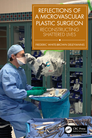 Imagen de portada: Reflections of a Microvascular Plastic Surgeon 1st edition 9781032884851