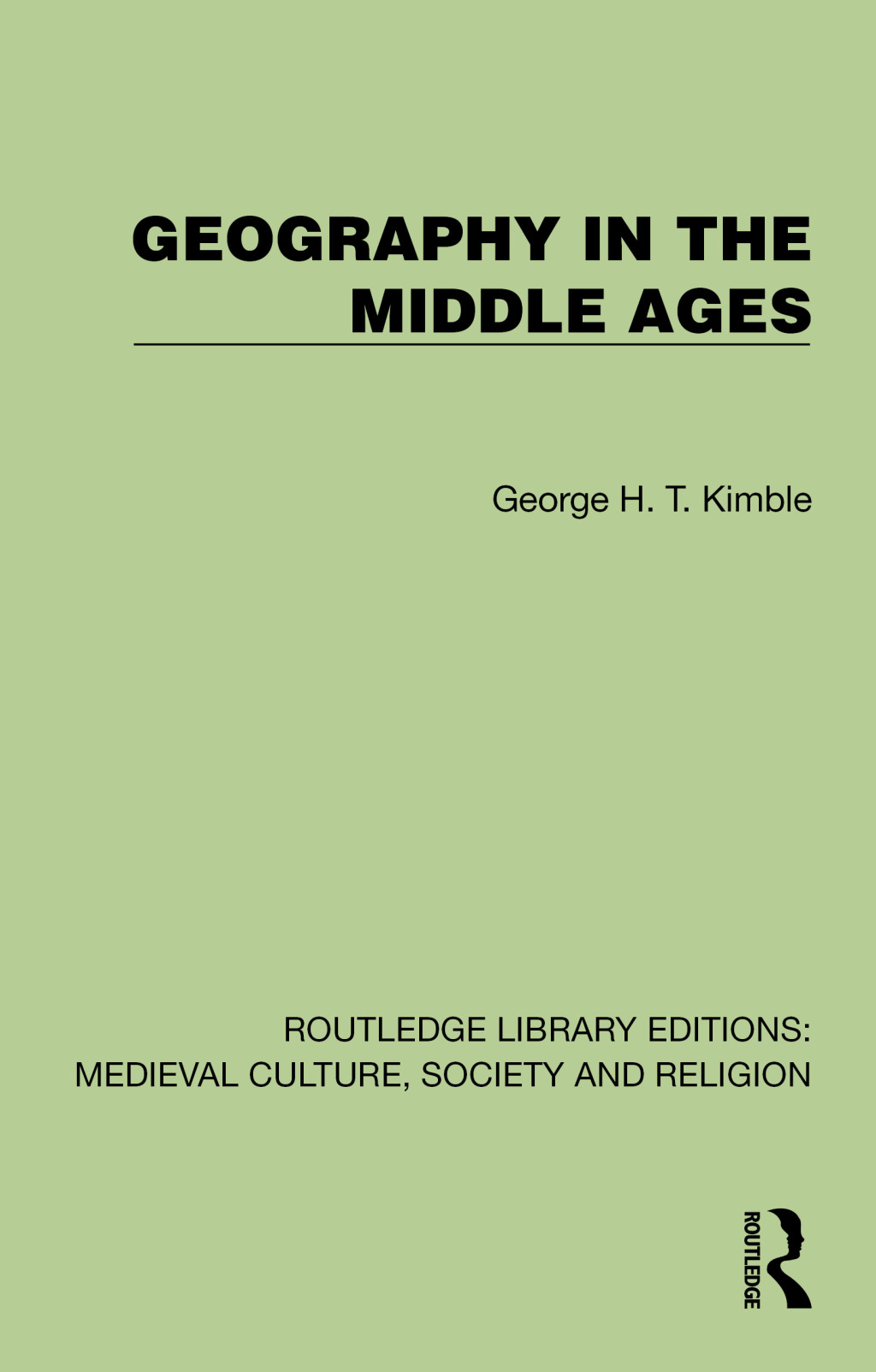 Geography in the Middle Ages 1st Edition