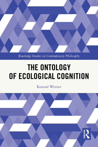Cover image: The Ontology of Ecological Cognition 1st edition 9781032946429