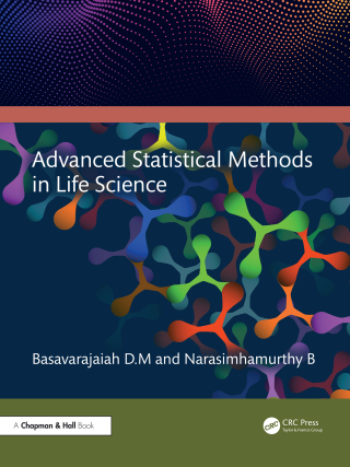 صورة الغلاف: Advanced Statistical Methods in Life Science 1st edition 9781032711539
