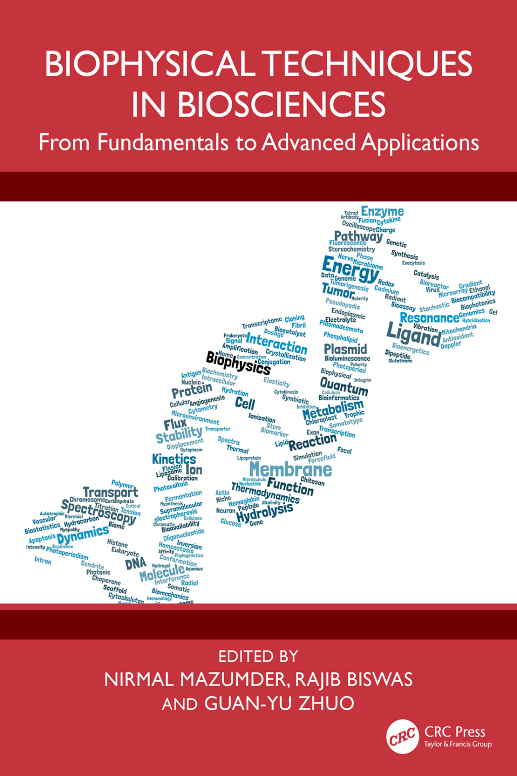 Biophysical Techniques in Biosciences From Fundamentals to Advanced Applications 1st Edition