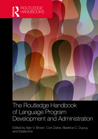 Cover image: The Routledge Handbook of Language Program Development and Administration 1st edition 9781032420240