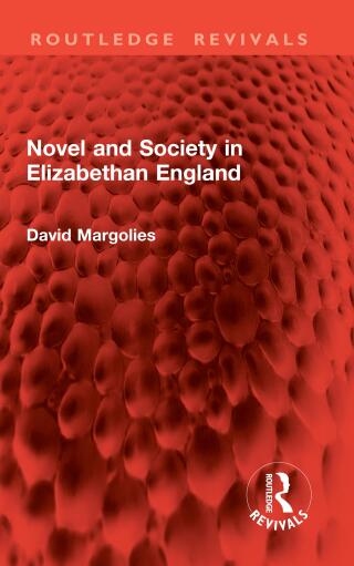 Cover image: Novel and Society in Elizabethan England 1st edition 9781032995854