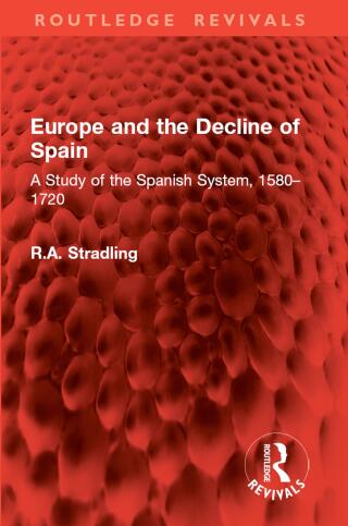 表紙画像: Europe and the Decline of Spain 1st edition 9781032994802
