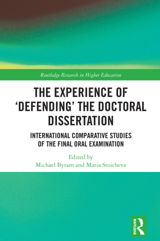 Cover image: The Experience of ‘Defending’ the Doctoral Dissertation 1st edition 9781032796321