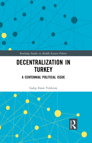 Cover image: Decentralization in Turkey 1st edition 9781032976877