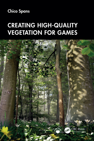Omslagafbeelding: Creating High-Quality Vegetation for Games 1st edition 9781032794808