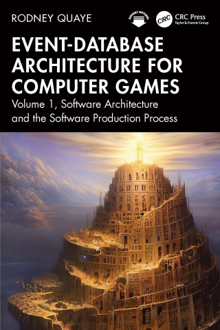 Cover image: Event-Database Architecture for Computer Games 1st edition 9781032818061