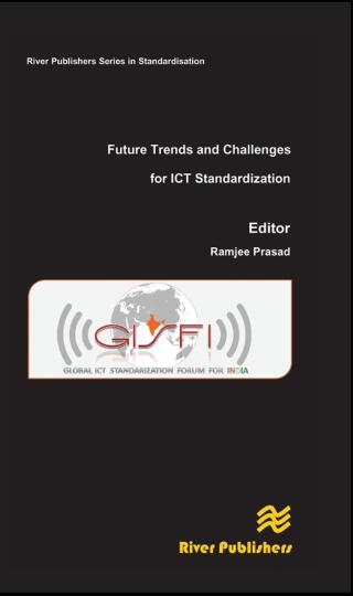 Imagen de portada: Future Trends and Challenges for ICT Standardization 1st edition 9788792329387