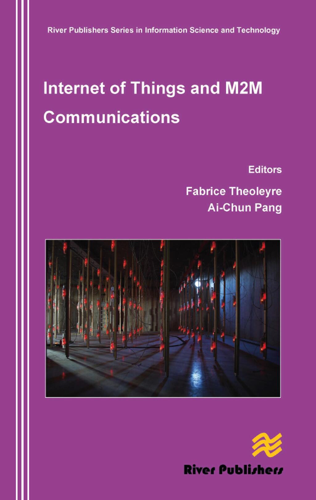 Internet of Things and M2m Communications 1st Edition