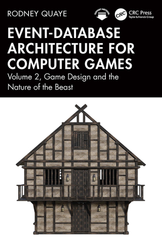 Omslagafbeelding: Event-Database Architecture for Computer Games 1st edition 9781032820699