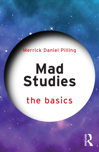 Titelbild: Mad Studies: The Basics 1st edition 9781032719887