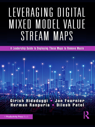 Imagen de portada: Leveraging Digital Mixed Model Value Stream Maps 1st edition 9781032891729