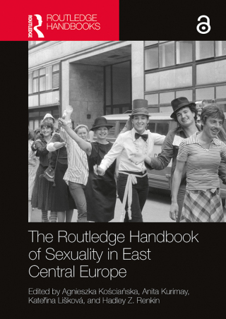 Cover image: The Routledge Handbook of Sexuality in East Central Europe 1st edition 9781032069647