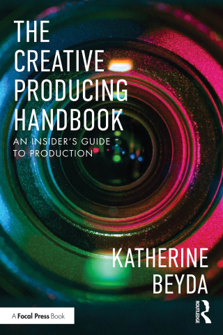 Cover image: The Creative Producing Handbook 1st edition 9781032842233
