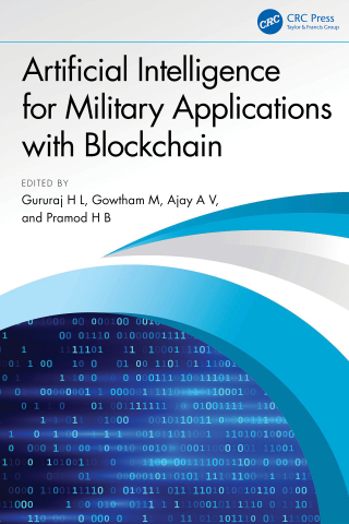 Cover image: Artificial Intelligence for Military Applications with Blockchain 1st edition 9781032712703