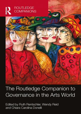 Cover image: The Routledge Companion to Governance in the Arts World 1st edition 9781032326689