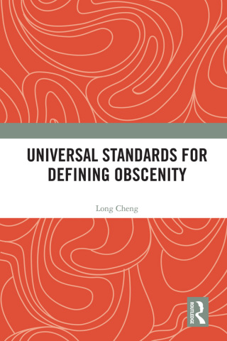 Cover image: Universal Standards for Defining Obscenity 1st edition 9781041011026