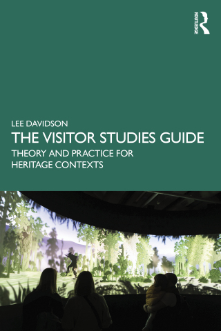 Cover image: The Visitor Studies Guide 1st edition 9781032265285