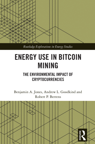 Imagen de portada: Energy Use in Bitcoin Mining 1st edition 9781032569192