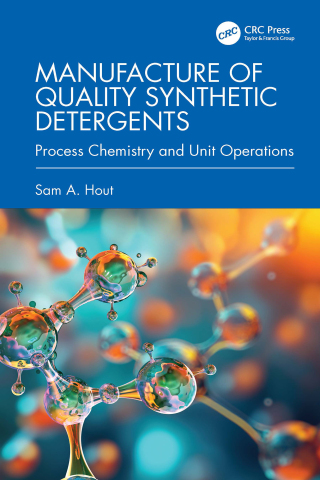 Cover image: Manufacture of Quality Synthetic Detergents 1st edition 9781032978512