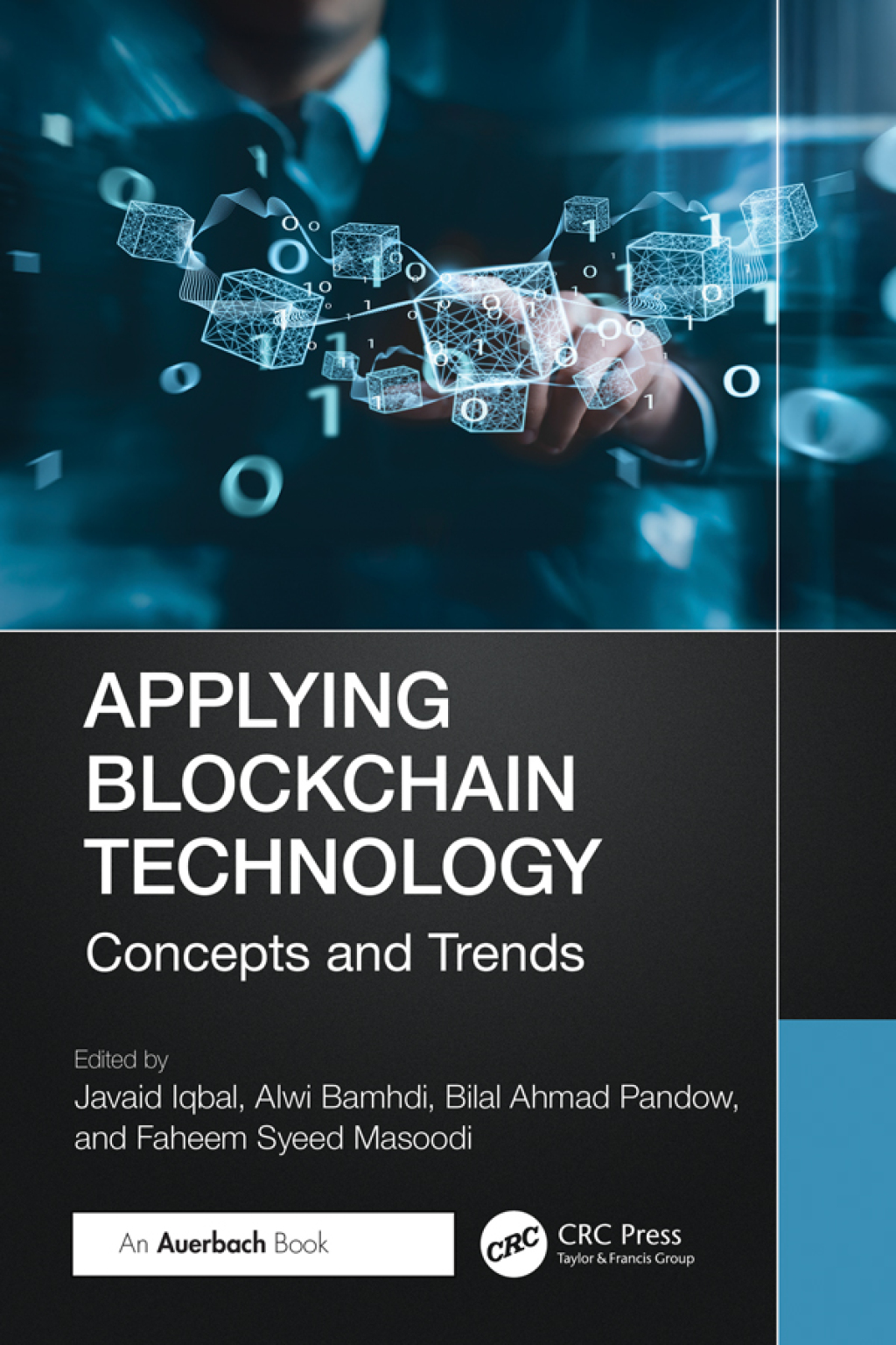 Applying Blockchain Technology Concepts and Trends 1st Edition