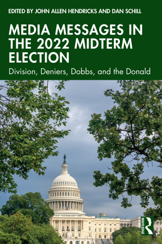 Cover image: Media Messages in the 2022 Midterm Election 1st edition 9781032577548