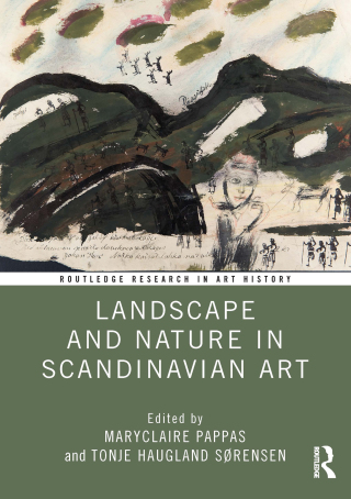 Cover image: Landscape and Nature in Scandinavian Art 1st edition 9781032806105