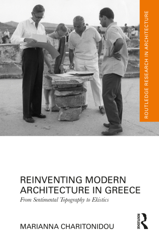 Cover image: Reinventing Modern Architecture in Greece 1st edition 9781032798493