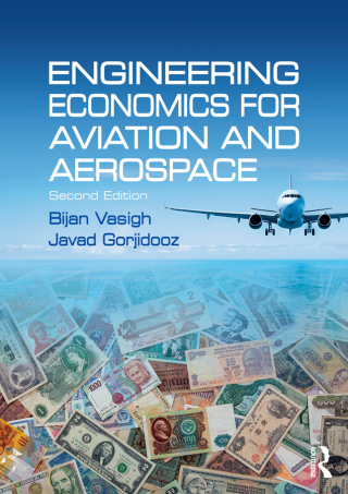 Cover image: Engineering Economics for Aviation and Aerospace 2nd edition 9781032745404