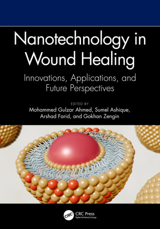 Cover image: Nanotechnology in Wound Healing 1st edition 9781032997735