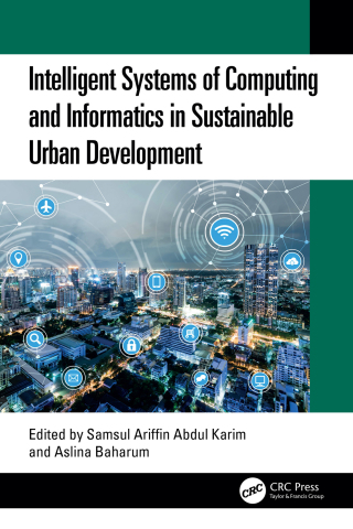 Imagen de portada: Intelligent Systems of Computing and Informatics in Sustainable Urban Development 1st edition 9781032854847