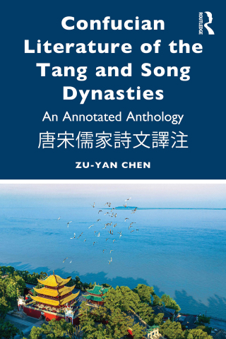 Cover image: Confucian Literature of the Tang and Song Dynasties 1st edition 9781041013716