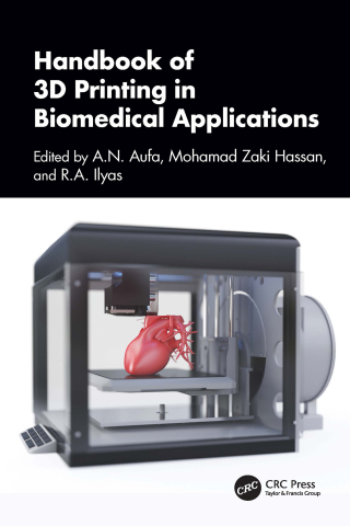 Cover image: Handbook of 3D Printing in Biomedical Applications 1st edition 9781032860695