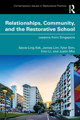 Cover image: Relationships, Community, and the Restorative School 1st edition 9781032491714