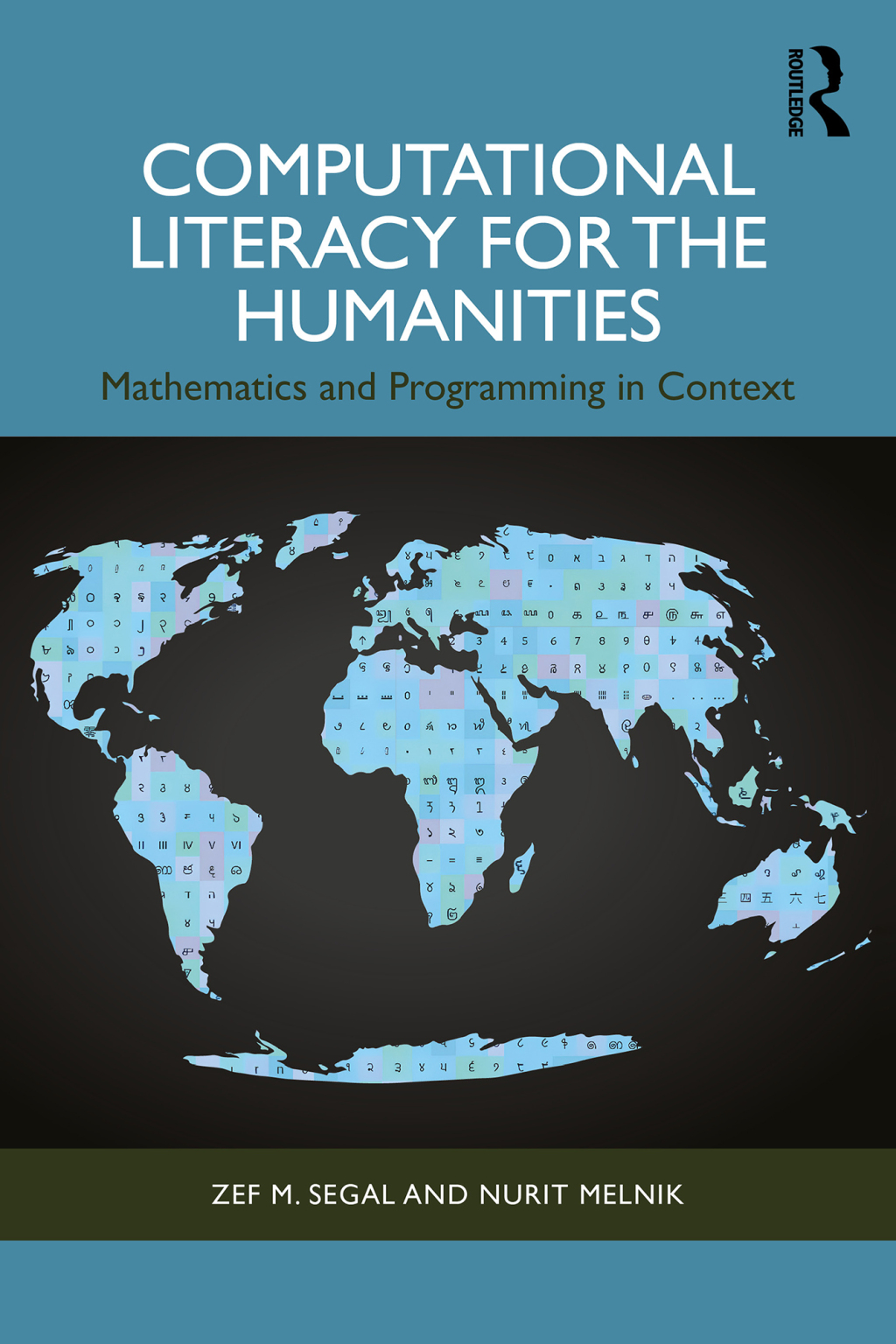 Computational Literacy for the Humanities Mathematics and Programming in Context 1st Edition