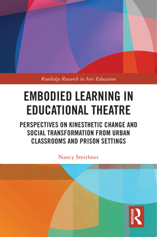 Imagen de portada: Embodied Learning in Educational Theatre 1st edition 9780367651558