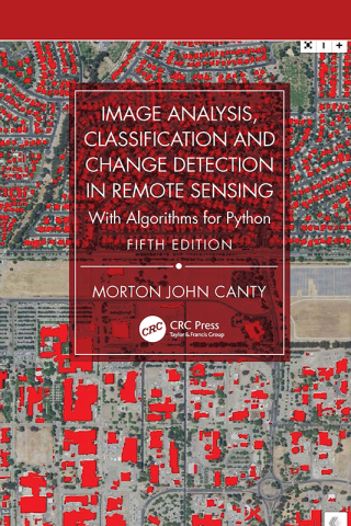 Imagen de portada: Image Analysis, Classification and Change Detection in Remote Sensing 5th edition 9781032821689