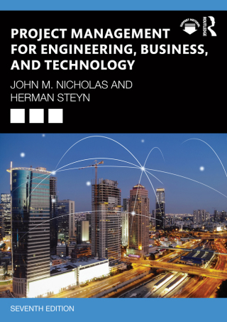 Cover image: Project Management for Engineering, Business, and Technology 7th edition 9781032667744