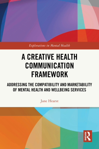 Immagine di copertina: A Creative Health Communication Framework 1st edition 9781032717296