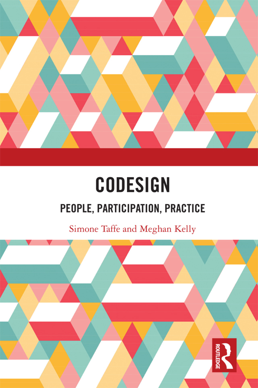 CoDesign People, Participation, Practice 1st Edition