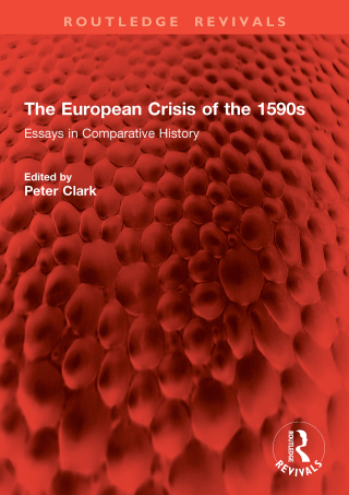 Omslagafbeelding: The European Crisis of the 1590s 1st edition 9781003863663