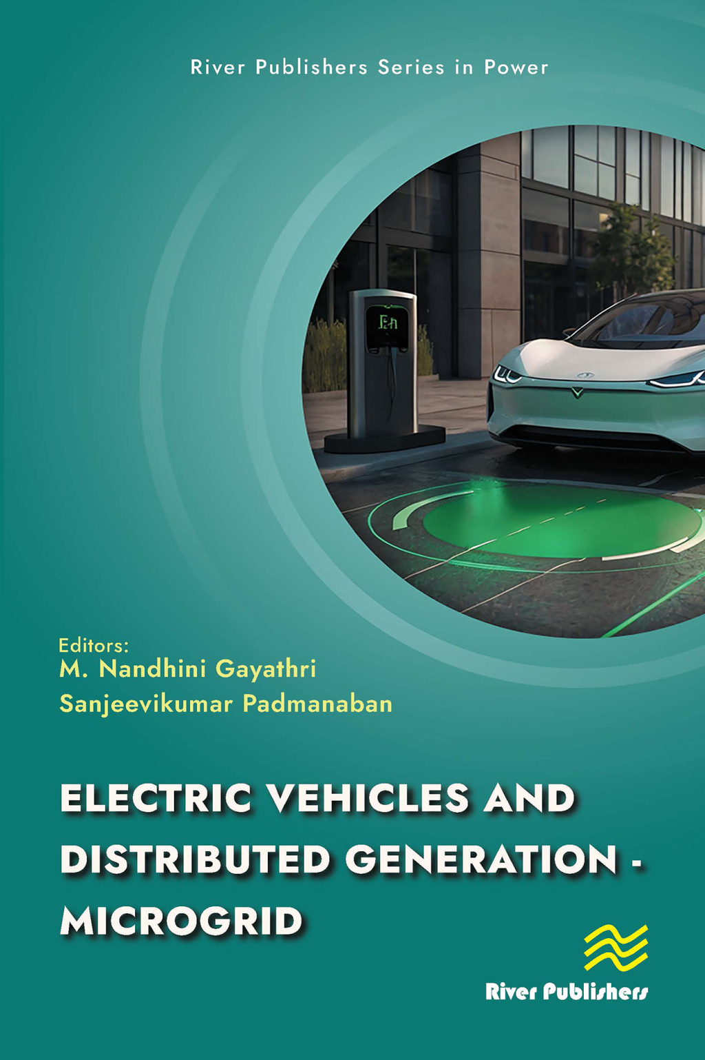 Electric Vehicles and Distributed Generation – Microgrid 1st Edition