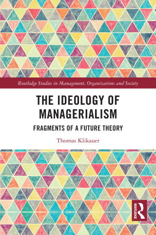 Titelbild: The Ideology of Managerialism 1st edition 9781032817231