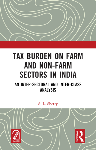 Cover image: Tax Burden on Farm and Non-farm Sectors in India 1st edition 9781041015987
