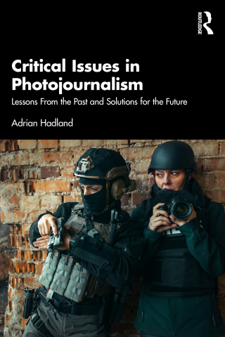 Cover image: Critical Issues in Photojournalism 1st edition 9781032613659