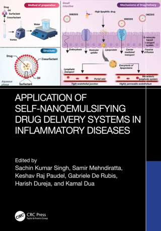 表紙画像: Application of Self-Nanoemulsifying Drug Delivery Systems in Inflammatory Diseases 1st edition 9781032697451