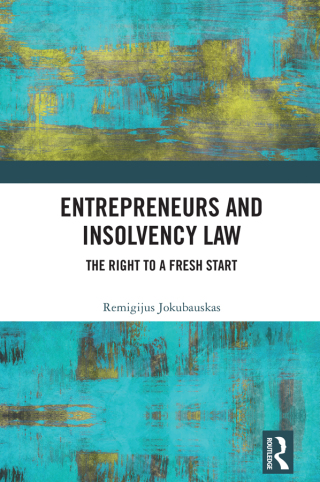 Cover image: Entrepreneurs and Insolvency Law 1st edition 9781032995601