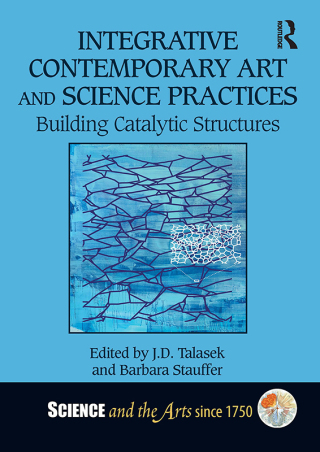 Cover image: Integrative Contemporary Art and Science Practices 1st edition 9781032466026