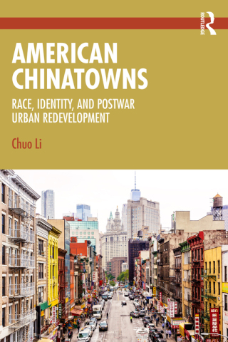 Cover image: American Chinatowns 1st edition 9781032848174